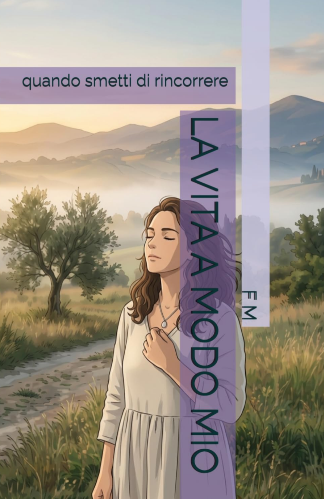 LA VITA A MODO MIO: quando smetti di rincorrere